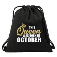 This Queen Was Born In October Drawstring Bag