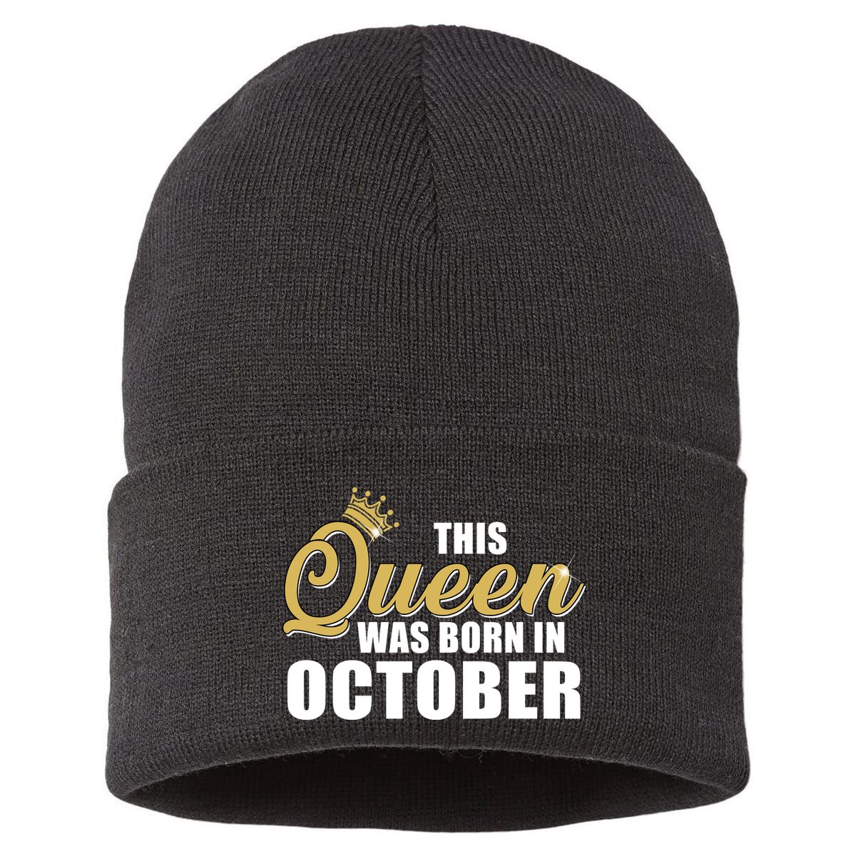 This Queen Was Born In October Sustainable Knit Beanie
