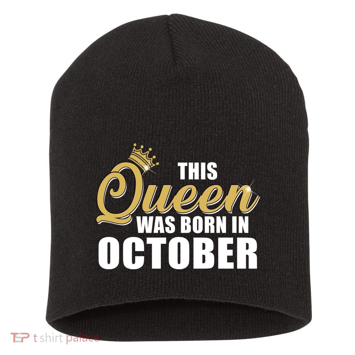 This Queen Was Born In October Short Acrylic Beanie