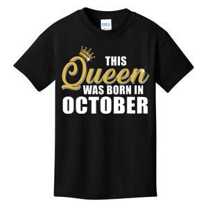 This Queen Was Born In October Kids T-Shirt