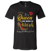 This Queen Was Born In March Happy Birthday V-Neck T-Shirt