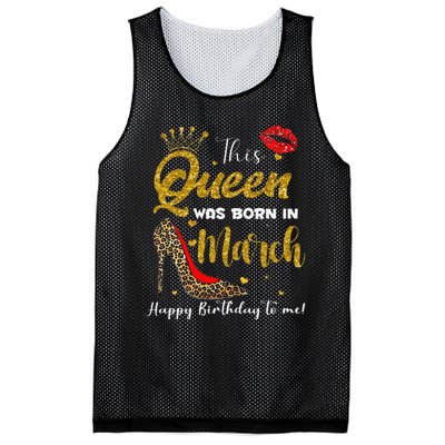 This Queen Was Born In March Happy Birthday Mesh Reversible Basketball Jersey Tank