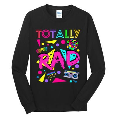 Totally Rad 1980s Vintage Eighties Party Tall Long Sleeve T-Shirt