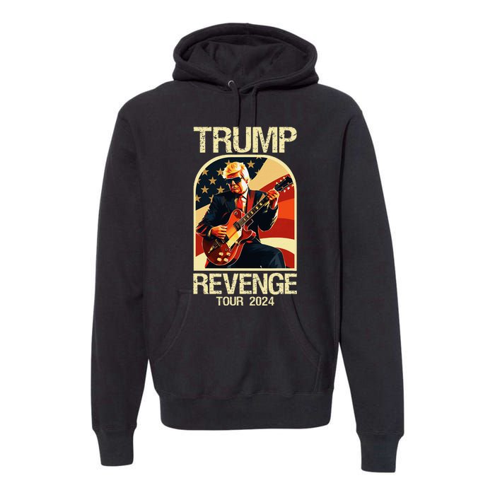 Trump Revenge 2024 Funny Political Election 2024 Premium Hoodie