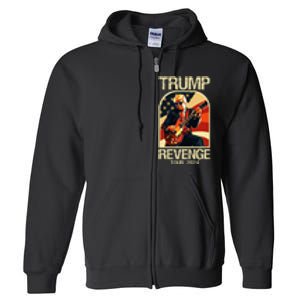 Trump Revenge 2024 Funny Political Election 2024 Full Zip Hoodie