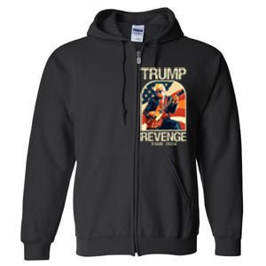 Trump Revenge 2024 Funny Political Election 2024 Full Zip Hoodie