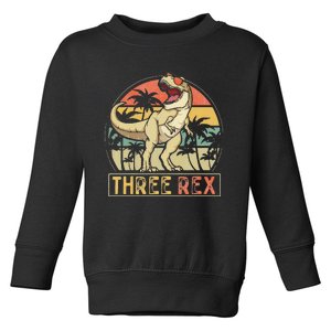 Three Rex 3rd Birthday Gifts Dinosaur 3 Year Old Toddler Sweatshirt