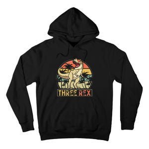 Three Rex 3rd Birthday Gifts Dinosaur 3 Year Old Tall Hoodie