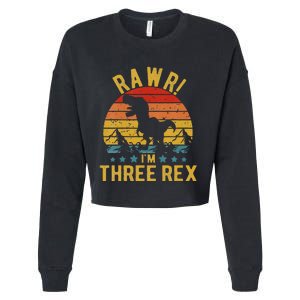 Three Rex 3rd Birthday Dinosaur 3 Year Old Rawr Cropped Pullover Crew