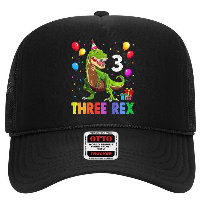 Three Rex 3rd Birthday Third Dinosaur 3 Year Old High Crown Mesh Back Trucker Hat