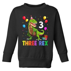 Three Rex 3rd Birthday Third Dinosaur 3 Year Old Toddler Sweatshirt