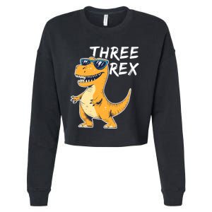 Three Rex 3rd Birthday Gifts Third Dinosaur Boy 3 Years Old Cropped Pullover Crew