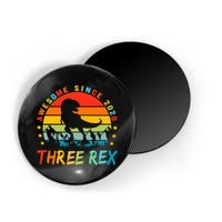 Three Rex 3rd Birthday Third Dinosaur 3 Year Old Magnet