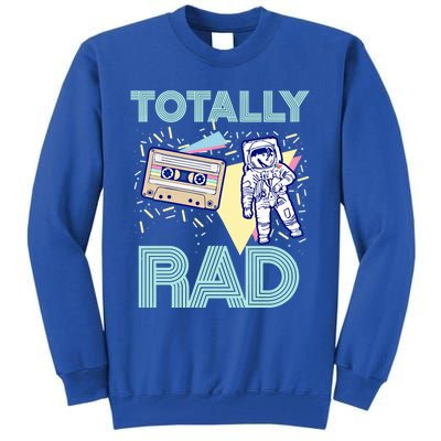 Totally Rad! 80s Retro Eighties Astronaut And Cassette Graphic Gift Tall Sweatshirt