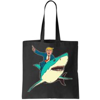 Trump Rides A Shark Trump Shark Tote Bag