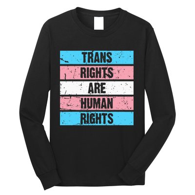 Tran Rights Are Human Rights Lgbt Flag Gay Long Sleeve Shirt