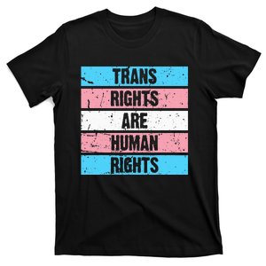 Tran Rights Are Human Rights Lgbt Flag Gay T-Shirt