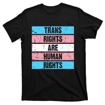 Tran Rights Are Human Rights Lgbt Flag Gay T-Shirt