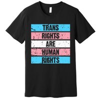 Tran Rights Are Human Rights Lgbt Flag Gay Premium T-Shirt