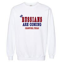 The Russians Are Coming Crawford Texas Garment-Dyed Sweatshirt