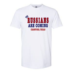 The Russians Are Coming Crawford Texas Softstyle CVC T-Shirt