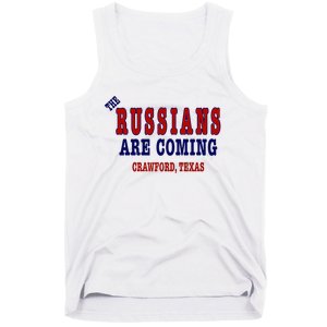 The Russians Are Coming Crawford Texas Tank Top