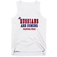 The Russians Are Coming Crawford Texas Tank Top