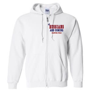 The Russians Are Coming Crawford Texas Full Zip Hoodie