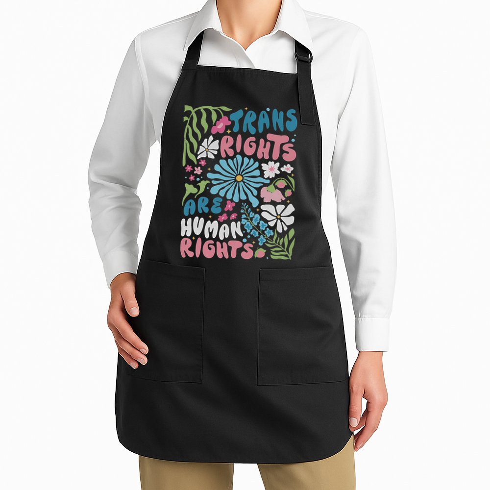 Transg Right Are Human Rights Boho Flower Pride Month Apron