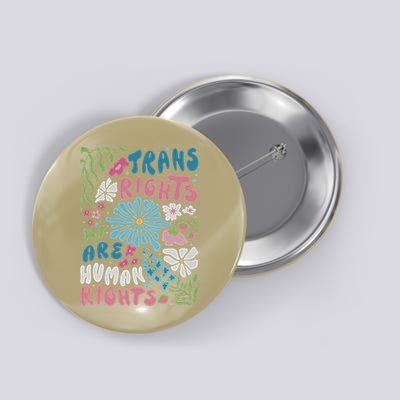Transg Right Are Human Rights Boho Flower Pride Month Button