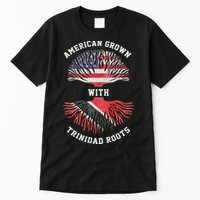 Trinidad Roots American Grown Trinidad Gift Tall T-Shirt