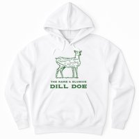 The Rare And Elusive Dill Doe Hoodie