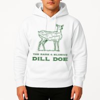 The Rare And Elusive Dill Doe Hoodie