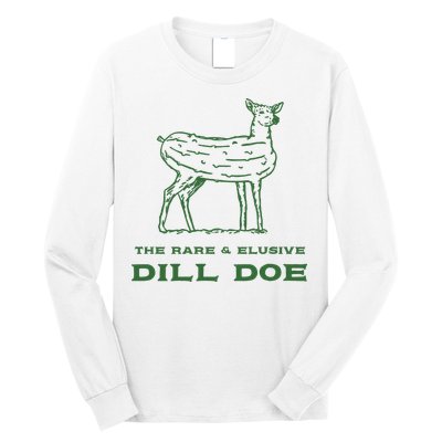 The Rare And Elusive Dill Doe Long Sleeve Shirt