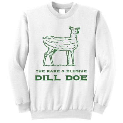 The Rare And Elusive Dill Doe Sweatshirt
