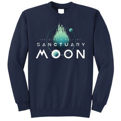 The Rise And Fall Of Sanctuary Moon Tall Sweatshirt