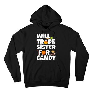 Trade My Sister For Candy Hoodie