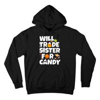 Trade My Sister For Candy Hoodie