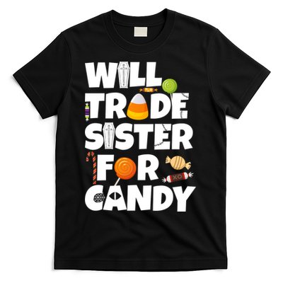 Trade My Sister For Candy T-Shirt
