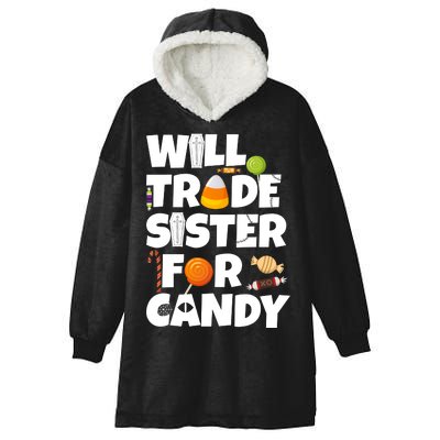 Trade My Sister For Candy Hooded Wearable Blanket