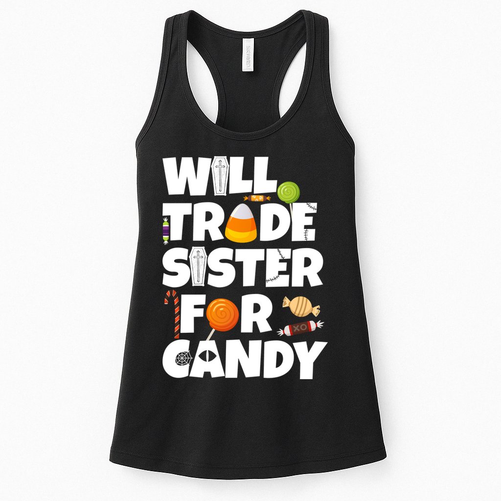 Trade My Sister For Candy Womens Tank Top