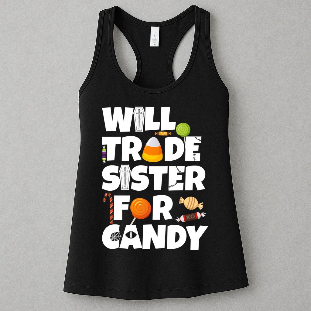 Trade My Sister For Candy Womens Tank Top