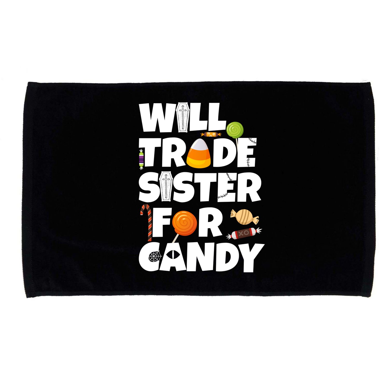 Trade My Sister For Candy Microfiber Hand Towel