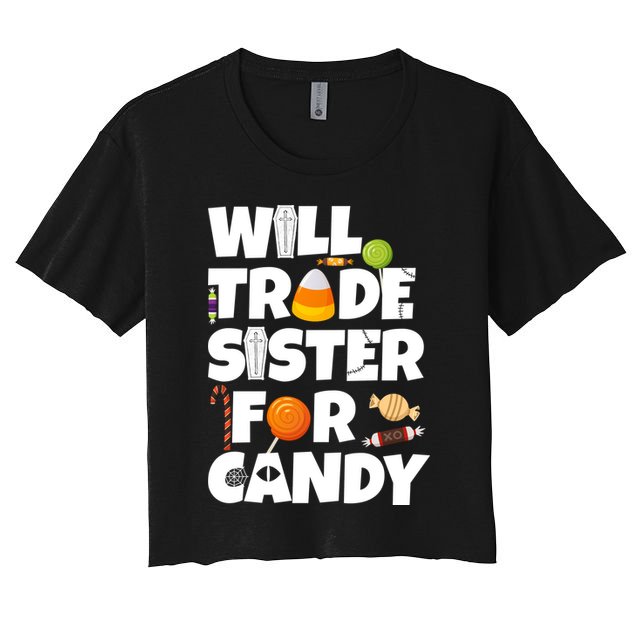 Trade My Sister For Candy Crop Top