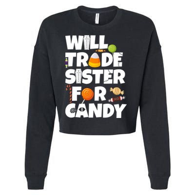 Trade My Sister For Candy Cropped Pullover Crew