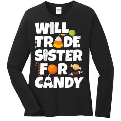 Trade My Sister For Candy Ladies Long Sleeve Shirt