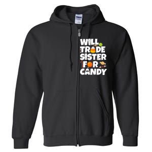 Trade My Sister For Candy Full Zip Hoodie