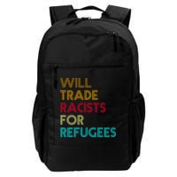 Trade Racists For Refugees Funny Political Backpack