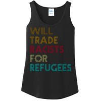 Trade Racists For Refugees Funny Political Ladies Essential Tank