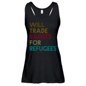 Trade Racists For Refugees Funny Political Ladies Essential Flowy Tank